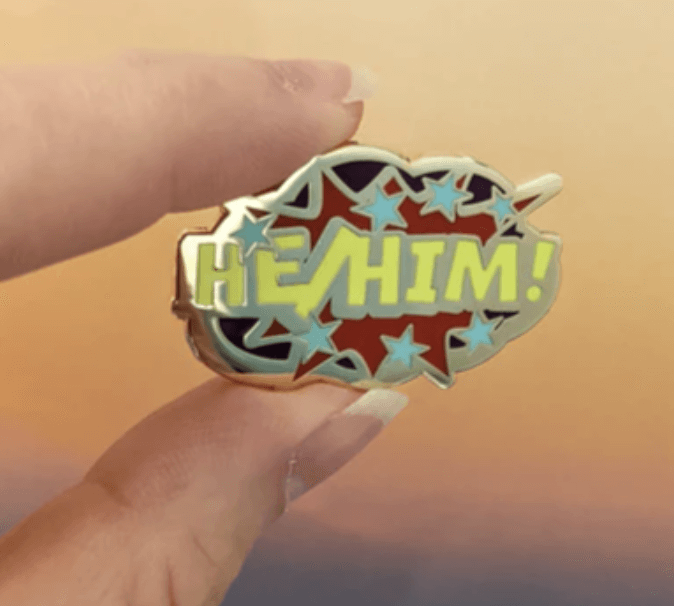 Enamel Pronoun  Pins